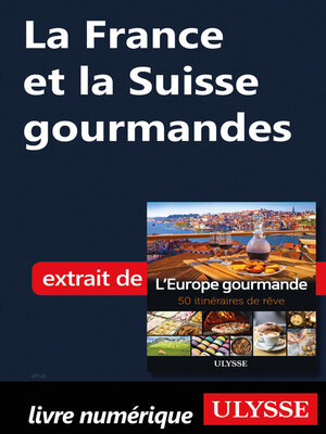 cover image of La France et la Suisse gourmandes